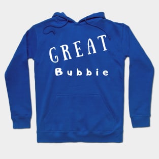 Great Bubbie Hoodie